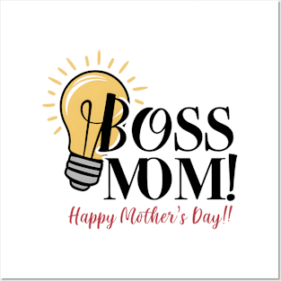 Boss Mom Happy mother's day | Mother's day | Mom lover gifts Posters and Art